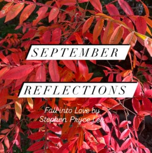 aSeptember Reflections